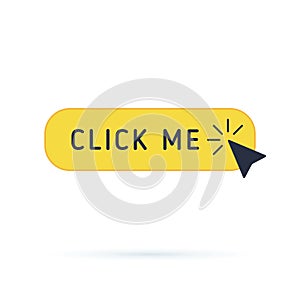 Click button with hand pointer clicking. Click me vector web button. Isolated website yellow bar icon with mouse arrow