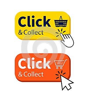 Click and collect button with shopping cart, basket and mouse pointer. Store label for online order. Grocery sticker. vector