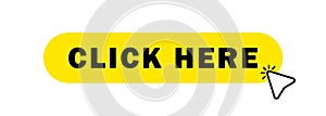 Click here button with hand cursor. Click here icon with hand pointer clicking. Vector EPS 10. Isolated on white background