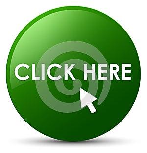 Click here green round button