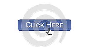Click here web interface button clicked mouse cursor, violet color, advertising