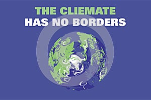 THE CLIEMATE HAS NO BORDERS, vector illustration - International climate summit