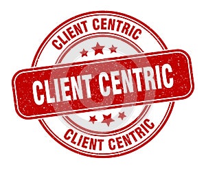 client centric stamp. client centric round grunge sign.