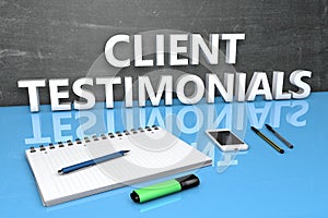 Client Testimonials text concept photo