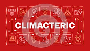 Climacteric red word concept