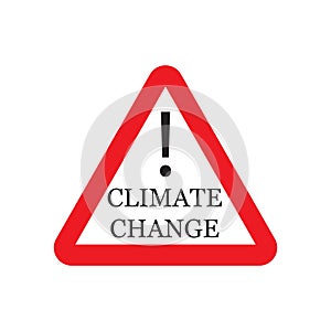 Climate change sign, isolated on white background.