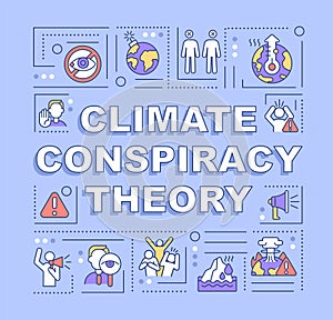 Climate conspiracy theory word concepts banner