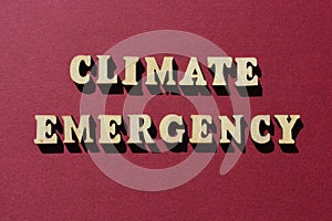 Climate Emergency, phrase as banner headline photo