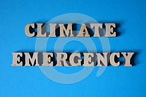 Climate Emergency, phrase as banner headline photo