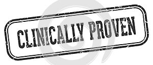 clinically proven stamp. clinically proven rectangular stamp on white background