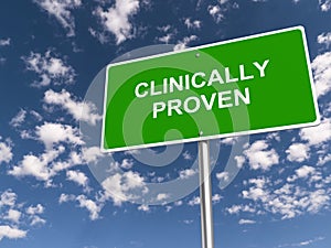 clinically proven traffic sign on blue sky photo