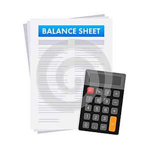 Clipboard with Balance sheet with calculator. Financial reports statement and documents. Vector stock illustration.