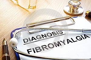 Clipboard with diagnosis fibromyalgia.