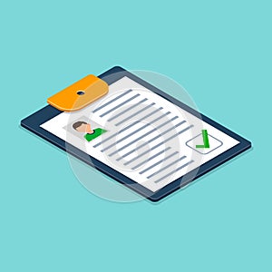 Clipboard with man silhouette Isometric illustration. Approved Checklist Job application form with profile photo. Modern flat