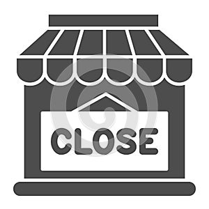 Close shop solid icon, market concept, Store with closed sign on white background, Shop doorway is closed icon in glyph