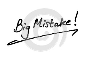 Big Mistake
