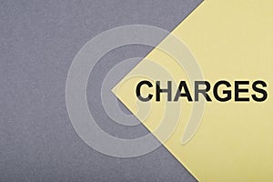 Close Up of Charges Sign