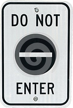 Close Up of a Do Not Enter Sign