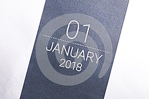 Close up of first day of the year 2018 on diary calendar.