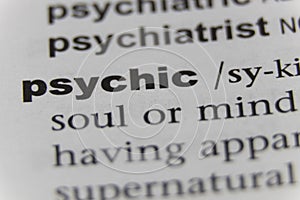 Close up of the word psychic