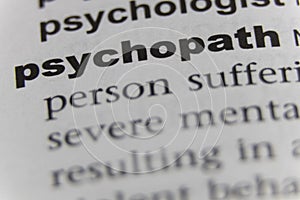 Close up of word psychopath