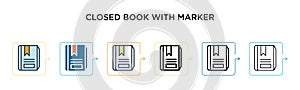 Closed book with marker vector icon in 6 different modern styles. Black, two colored closed book with marker icons designed in