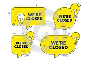 We are closed. Business closure sign. Vector