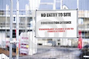 Closed construction site sign due to Coronavirus Covid-19