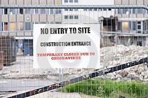 Closed construction site sign due to Coronavirus Covid-19