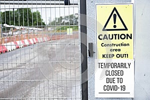 Closed construction site sign due to Coronavirus Covid-19