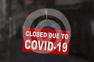 Closed due to Covid-19 - Closed sign