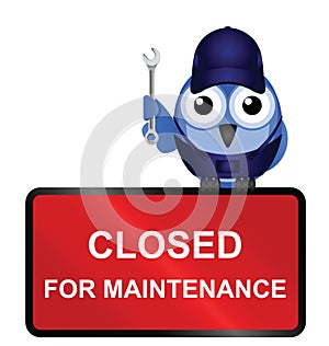 Closed for maintenance sign