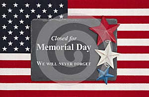 Closed Memorial  Day chalkboard sign