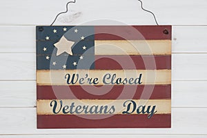 We are closed Veterans Day message