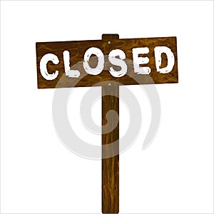 Closed wooden sign on white backgroun