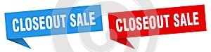 closeout sale banner. closeout sale speech bubble label set.