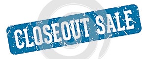 closeout sale rectangular sign. closeout sale stamp