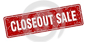 closeout sale sign. closeout sale grunge stamp.