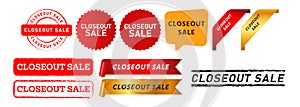 closeout sale stamp speech bubble and ribbon label sign for business marketing
