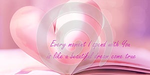 Closeup love Valenstines day design. Perfect heart shape book pages romantic. Vintage style colors, quotes lights reflections