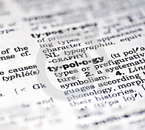 Closeup of the word typology in the dictionary