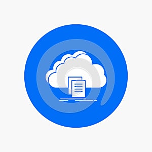 cloud, access, document, file, download White Glyph Icon in Circle. Vector Button illustration