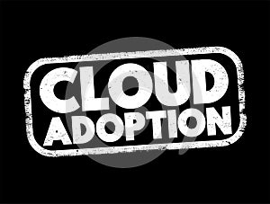 Cloud Adoption is a strategic move by organisations of reducing cost, mitigating risk and achieving scalability of data base