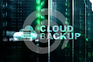Cloud backup. Server data loss prevention. Cyber security