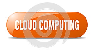 cloud computing button. cloud computing sign. key. push button.