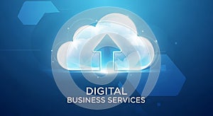 Cloud Computing and Digital Business Services Concept