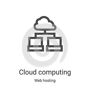 cloud computing icon vector from web hosting collection. Thin line cloud computing outline icon vector illustration. Linear symbol