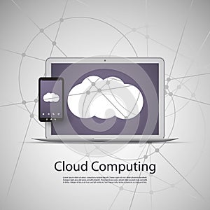 Cloud Computing and Networks Concept with Laptop Computer and Smart Phone