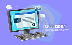 Cloud computing system, content management, digital device, content on computer screen. Flat design vector banner.