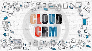 Cloud CRM on White Brick Wall.